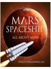 Mars Spaceship All About Mars Speedy Publishing