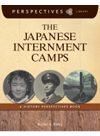 The Japanese Internment Camps A History Perspectives Book Rachel A Bailey