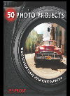 50 Photo Projects Ideas To Kickstart Your Photography Lee Frost