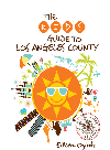 Kids Guide To Los Angeles County Eileen Ogintz