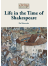 Life In The Time Of Shakespeare Hal Marcovitz