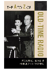 The A To Z Of Old Time Radio Robert C Reinehr Jon D Swartz