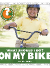 What Should I Do On My Bike Wil Mara
