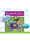 Baseball Jokes Pam Rosenberg Bob Ostrom