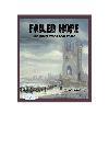 Failed Hope The Story Of The Lost Peace John Wilson