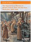Access To History The Experience Of Warfare In Britain Crimea Boer And The First World War Alan Farmer