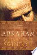 Abraham One Nomads Amazing Journey Of Faith Charles R Swindoll