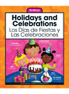 Holidays And Celebrationslos Dias De Fiestas Y Las Celebraciones