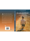 Academic Child A Memoir Hazard Adams