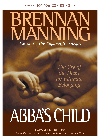 Abbas Child The Cry Of The Heart For Intimate Belonging Brennan Manning