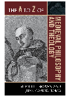 The A To Z Of Medieval Philosophy And Theology Stephen F Brown
