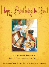 Happy Birthday To You The Mystery Behind The Most Famous Song In The World Margot Theis Raven