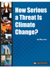 How Serious A Threat Is Climate Change Hal Marcovitz