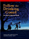 Follow The Drinking Gourd Come Along The Underground Railroad Wim Coleman