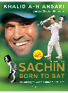 Sachin Born To Bat Khalid A H Ansari Clayton Murzello