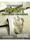 Mysteries Of Giant Humanlike Creatures Kathryn Walker Brian Innes