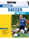 Winning Soccer For Girls Deborah W Crisfield