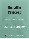 His Little Princess Treasured Letters From Your King Sheri Rose Shepherd