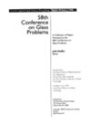 58th Conference On Glass Problems John Kieffer