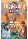 The Thundering Years Rituals And Sacred Wisdom For Teens Julie Tallard Johnson