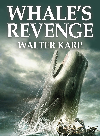 Whales Revenge Walter Karp