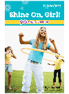 Shine On Girl Devotions To Keep You Sparkling Kristi Holl