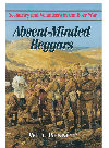 Absent Minded Beggars William Bennett