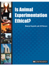 Is Animal Experimentation Ethical Bonnie Szumski Jill Karson