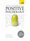 Achieve Your Potential With Positive Psychology Tim Lebon