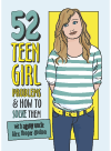 52 Teen Girl Problems How To Solve Them Alex Hooperhodson