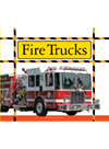 Fire Trucks Cynthia Amoroso