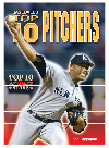Baseballs Top 10 Pitchers Ken Rappoport