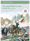 Access To History The Unification Of Italy Robert Pearce Andrina Stiles