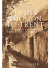 Across The Country From Thonon To Trent Rambles And Scrambles In Switzerland And The Tyrol Douglas Freshfield
