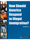 How Should America Respond To Illegal Immigration Hal Marcovitz