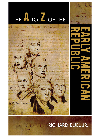 The A To Z Of The Early American Republic Richard Buel Jr