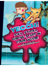 Yecch Icky Sticky Gross Stuff In Your House