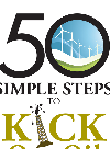 50 Simple Steps To Kick Our Oil Habit The Green Patriot Working Group