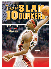 Basketballs Top 10 Slam Dunkers Ken Rappoport