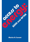 Access To Energy 2000 And After Melvin A Conant
