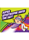 Super Apostrophe Saves The Day Mernie Gallaghercole Nadia Higgins