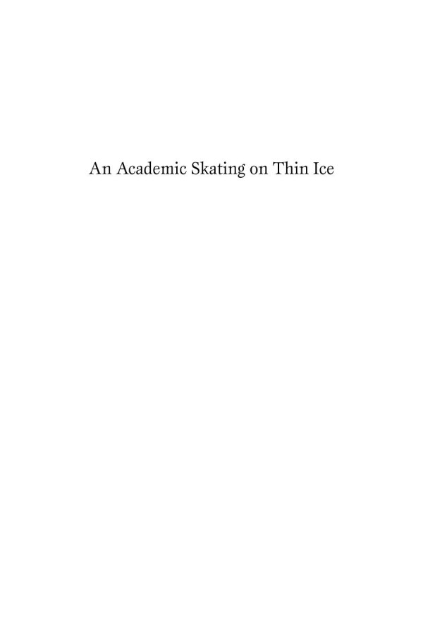 An Academic Skating On Thin Ice Peter Worsley