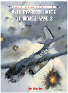 A26 Invader Units Of World War 2 Jim Roeder Janusz Swiatlon