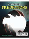 Mysterious Predictions Kathryn Walker Brian Innes