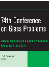 74th Conference On Glass Problems Ceramic Engineering And Science Proceedings Volume 35 Issue 1 S K Sundaram