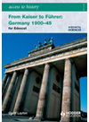 Access To History From Kaiser To Fuhrer Germany 19001945 For Edexcel Geoff Layton