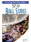 52 Key Bible Stories Rose Publishing