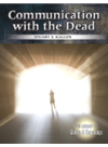 Communication With The Dead Stuart Kallen