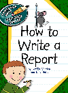 How To Write A Report Cecilia Minden Kate Roth