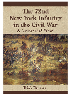 The 72nd New York Infantry In The Civil War A History And Roster Rick Barram